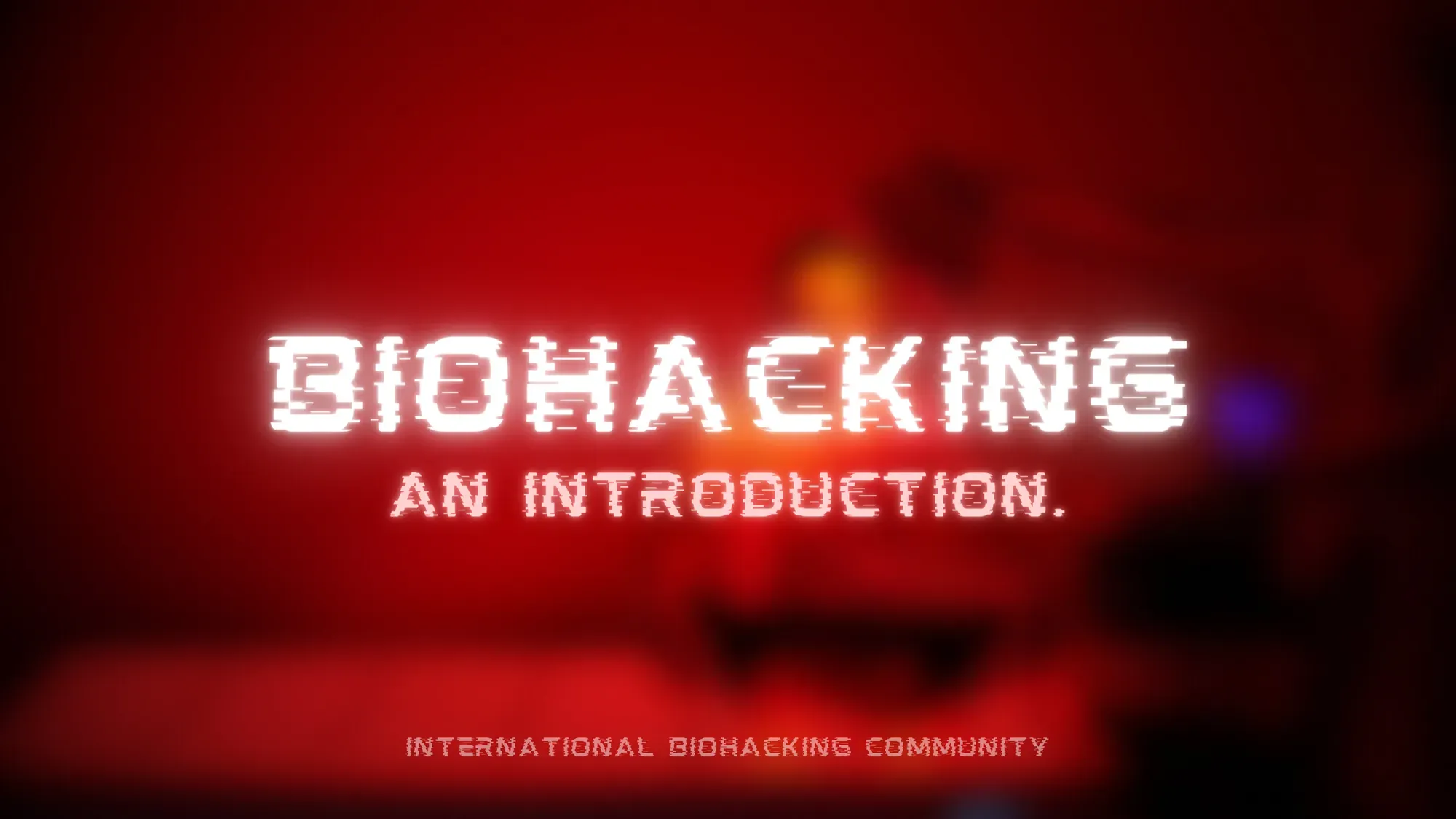 What Is Biohacking? An Introduction.